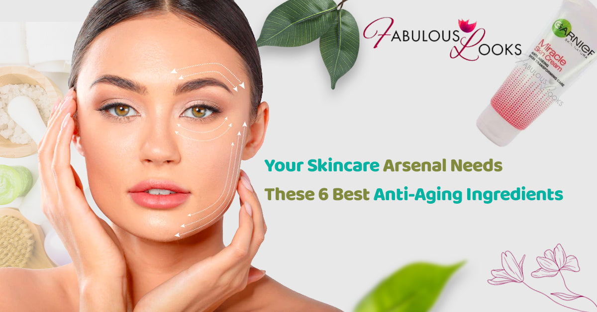 Your Skincare Arsenal Needs These 6 Best Anti-Aging Ingredients