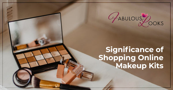 Significance of Shopping Online Makeup Kits